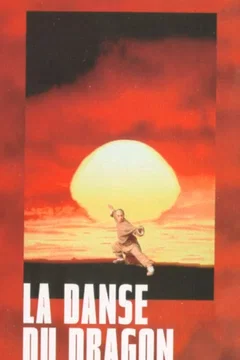 Affiche du film La danse du dragon