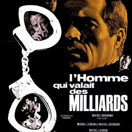 Miniature photo du film : L'homme qui valait des milliards