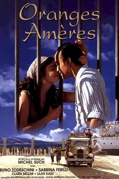 Affiche du film Oranges amères