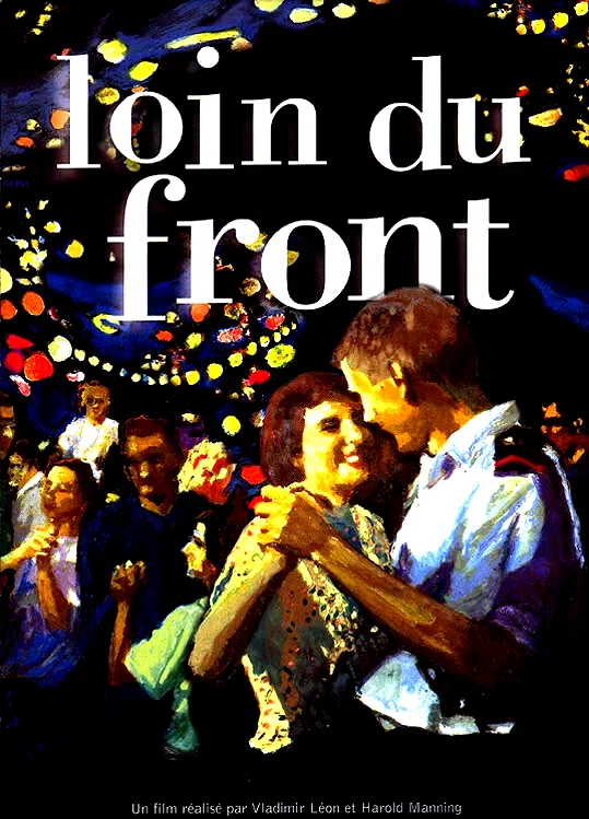 Affiche du film : Loin du front