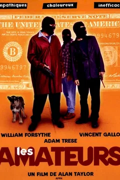 Affiche du film Les amateurs