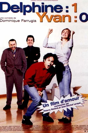 Photo du film : Delphine 1 - Yvan 0