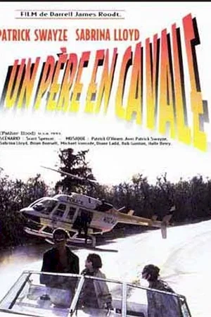 Affiche du film : Un père en cavale