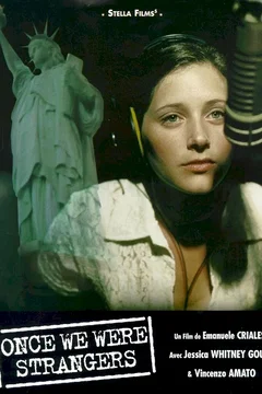 Affiche du film Once we were strangers