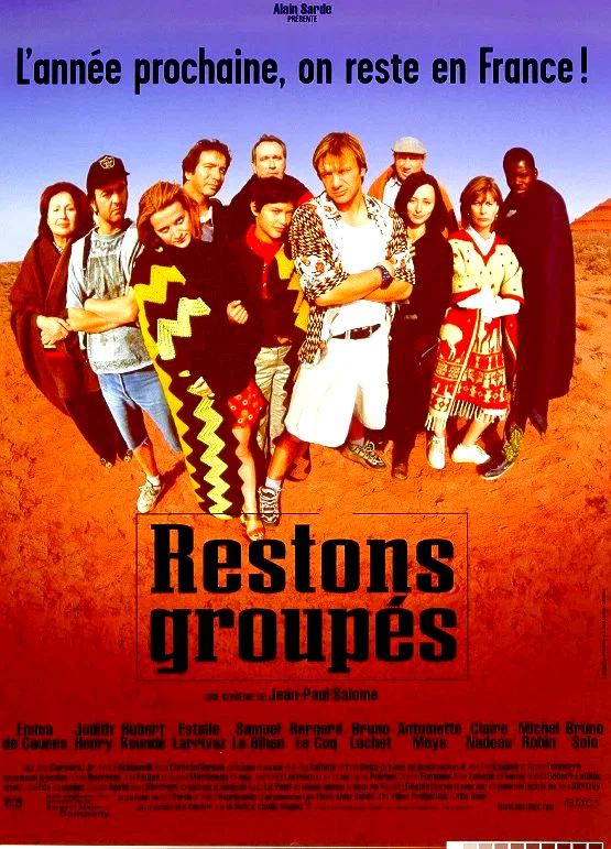 Affiche du film : Restons groupes