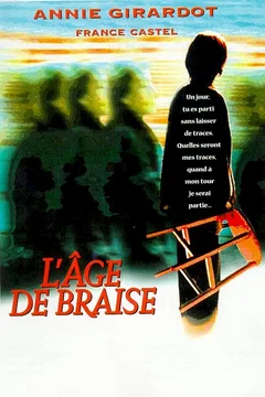 Affiche du film L'age de braise