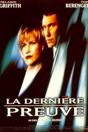 Affiche du film : La derniere preuve
