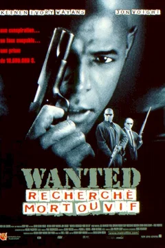 Affiche du film Wanted : recherche mort ou vif
