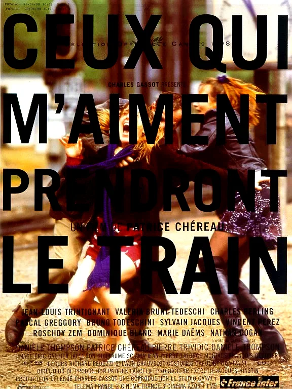 Affiche du film : Ceux qui m'aiment prendront le train