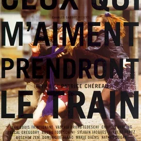 Photo du film : Ceux qui m'aiment prendront le train