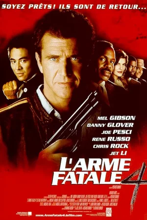 Affiche du film : L'Arme fatale 4