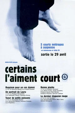 Affiche du film = Certains l'aiment court iv
