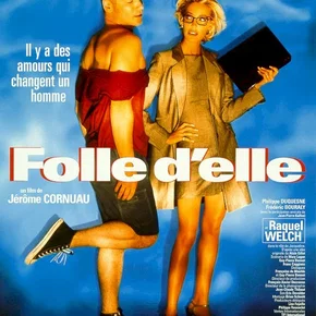 Photo du film : Folle d'elle