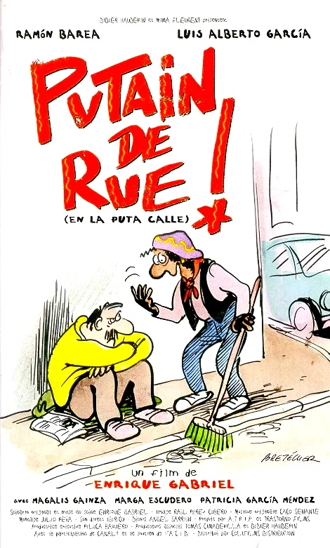 Affiche du film : Putain de rue !