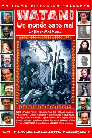 Affiche du film : Watani, un monde sans mal
