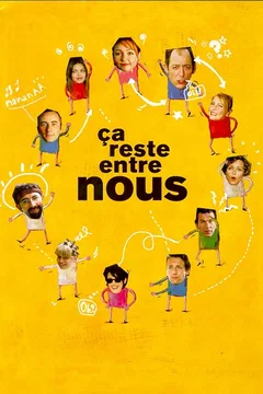 Affiche du film Ca reste entre nous