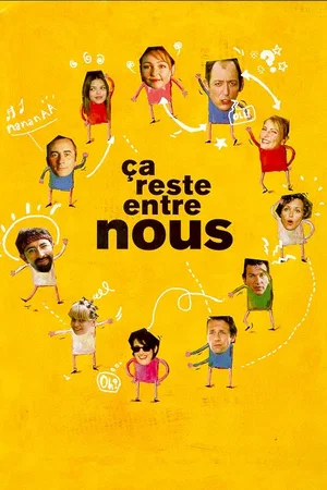 Affiche du film : Ca reste entre nous