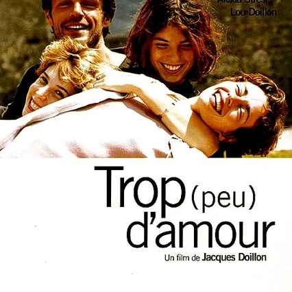 Miniature photo du film : Trop (peu) d'amour