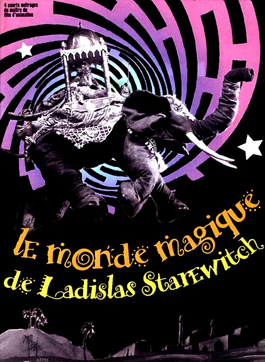 Affiche du film : Le monde magique de ladislas starewit