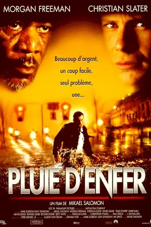 Affiche du film : Pluie d'enfer
