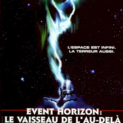 Miniature photo du film : Event horizon : le vaisseau de l'au-