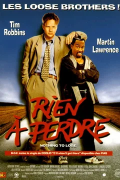 Affiche du film Rien à perdre