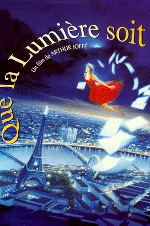Affiche du film : Que la lumière soit 