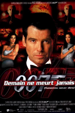 Affiche du film : Demain ne meurt jamais