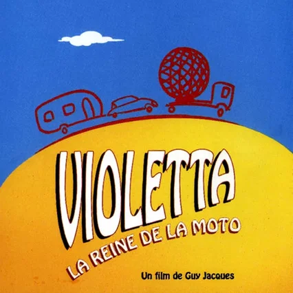 Miniature photo du film : Violetta, la reine de la moto