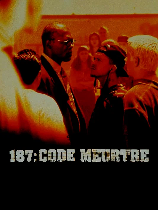 Affiche du film : 187 : code meurtre