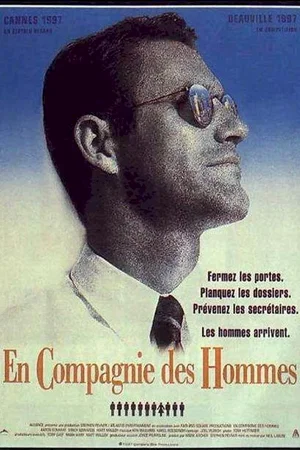 Affiche du film : En compagnie des hommes