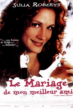 Affiche du film Le mariage de mon meilleur ami