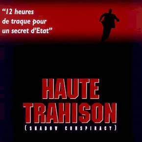 Photo du film : Haute trahison