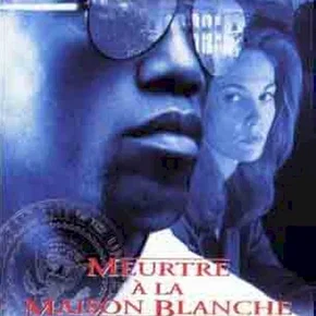 Photo du film : Meurtre a la maison blanche