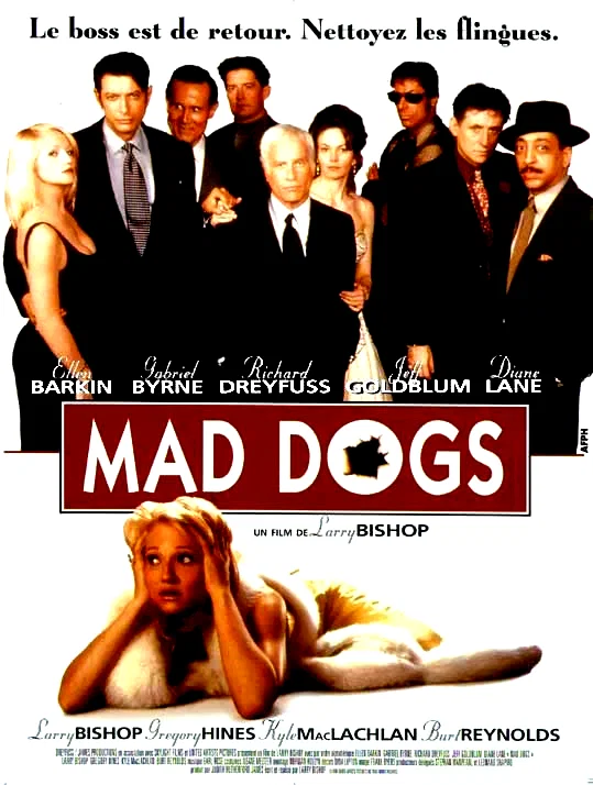 Affiche du film : Mad dogs