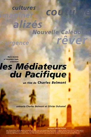 Affiche du film : Les mediateurs du pacifique