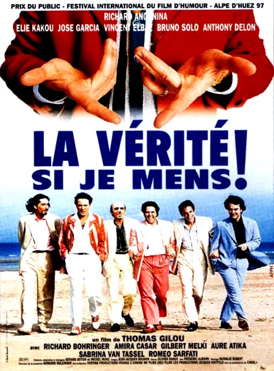 Affiche du film : La vérité si je mens !