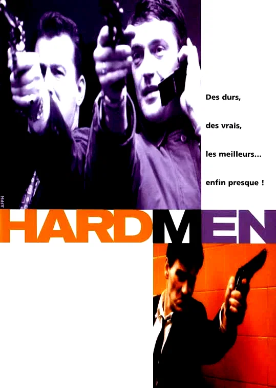 Affiche du film : Hard men