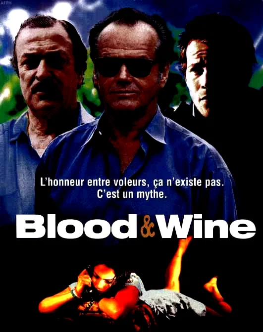Affiche du film : Blood and wine