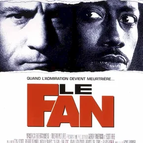 Photo du film : Le fan