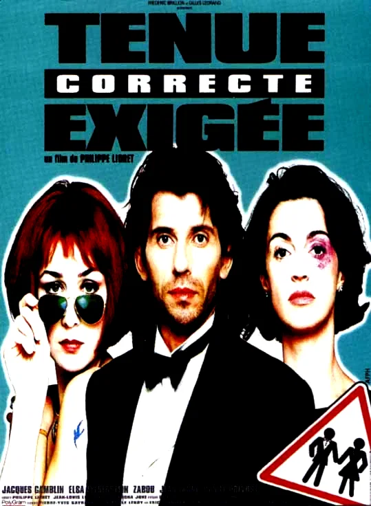 Affiche du film : Tenue correcte exigee