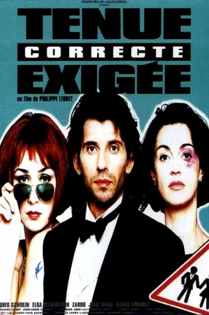 Affiche du film : Tenue correcte exigee