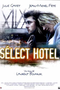Affiche du film Select hotel