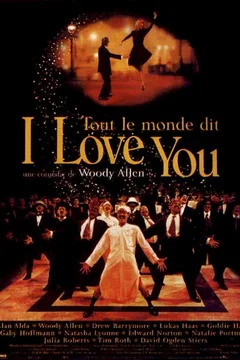 Affiche du film = Tout le monde dit I love you