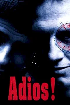 Affiche du film = Adios
