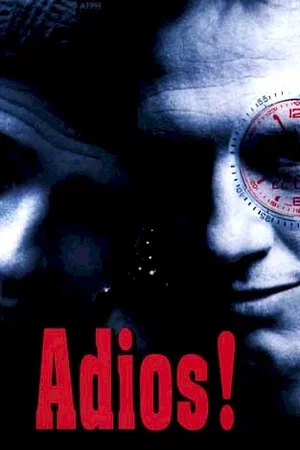 Affiche du film : Adios