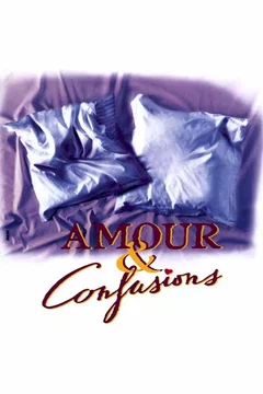 Affiche du film = Amour et confusions