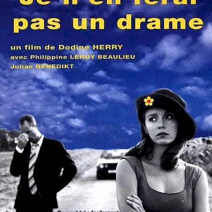 Miniature photo du film : Je n'en ferai pas un drame