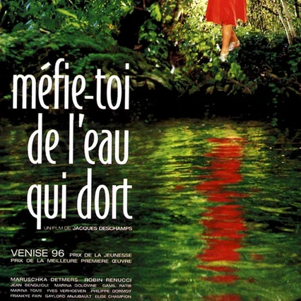Miniature photo du film : Mefie toi de l'eau qui dort