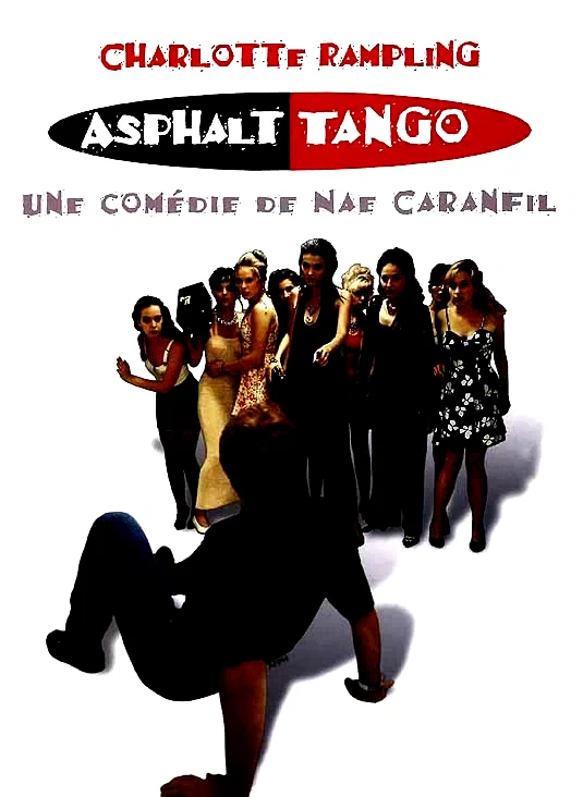 Affiche du film : Asphalt tango